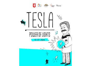 Proslava 168. rođendana Nikole Tesle u Gospiću uz manifestaciju Tesla Power of Lights, koncert Giuliana i Diktatora te izložbu Rimčeve Nevere